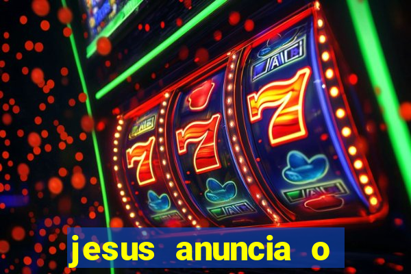 jesus anuncia o reino de deus catequese infantil